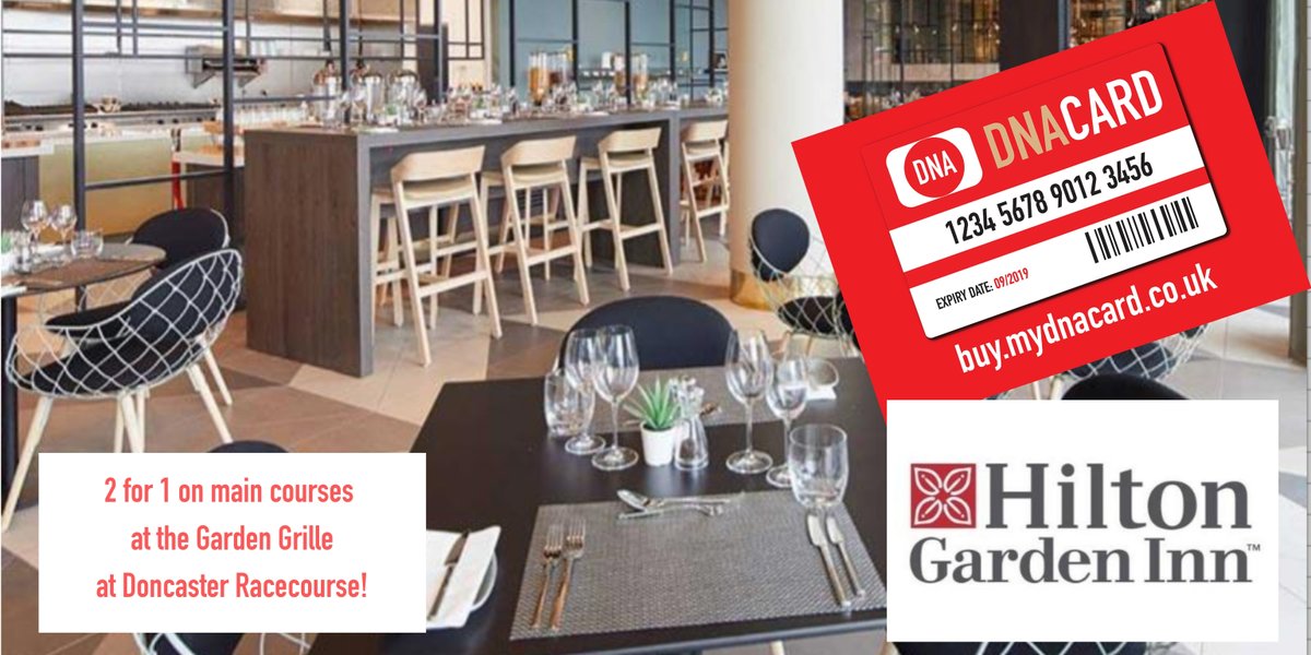 It's 2 for 1 on main courses at <a href="/HGIDoncaster/">Hilton Garden Inn Doncaster Racecourse</a> The Garden Grille, with your DNA Card! Monday to Friday and booking in advance is recommended! 
Call 01302 986888 , quote DNA offer, and don't forget your card!
#Doncaster #Hilton