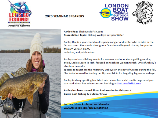 Speaking at the #LondonBoatShow Ashley Rae - shelovestofish.com "Fishing Walleye in Open Water"  on the Angling Sports London Ltd. Seminar Stage. Discounted tickets online ontarioboatshows.com #womenanglers <a href="/SheLovesToFish/">Ashley Rae</a> #LondonONT