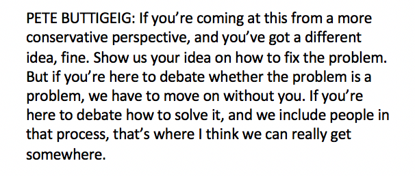 DJJudd's tweet photo. Buttigieg, on reaching across the aisle to address climate change: "If you’re coming at this from a more conservative perspective &amp; you’ve got a different idea, fine. Show us your idea..But if you’re here to debate whether the problem is a problem, we have to move on without you" https://t.co/Fcst8kUfbt