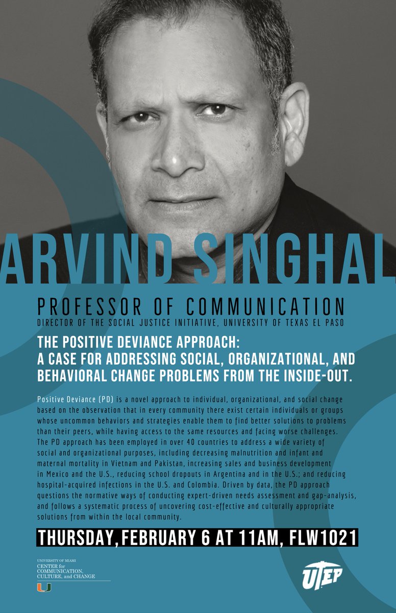 Join us tomorrow for our special guest, Arvind Singhal from the University of Texas at El Paso.  Thursday, February 6, 2020.  11:00 a.m., Wolfson 1021.