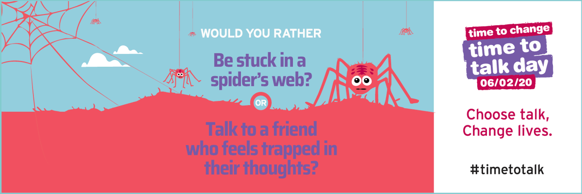 Time to talk banner, showing 2 spiders, with the text "Would you rather be stuck in a spider's web or talk to a friend who feels trapped in their thoughts?"