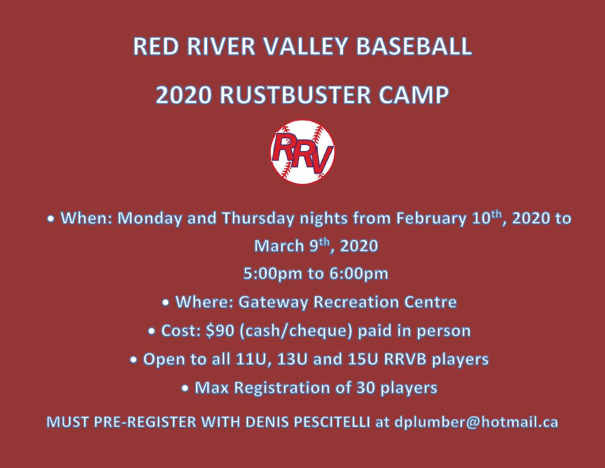 Announcing the 2020 RRVB RustBuster Camp!! Register with Denis Pescitelli at dplumber@hotmail.ca @SMBABraves