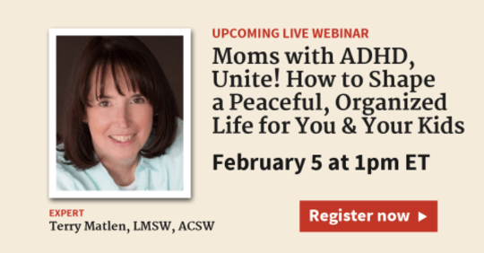 momswithadd's tweet image. Today! Come to my session (it&apos;s free) at #ADDitudeMag  @1pm EST. My topic: Moms with ADHD, Unite! How to Shape a Peaceful, Organized Life for You and Your Kids bit.ly/2Tz1KUz
