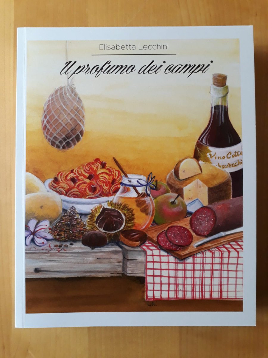 ELecchini's tweet image. Il mio libro #ilprofumodeicampi ricette, ingredienti, aneddoti sui #montisibillini, una #raccoltafondi a favore delle zone colpite dal sisma @RegioneUmbria  @RegioneMarcheIT  @RegioneLazio