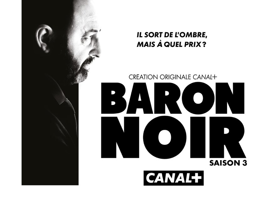 BARON NOIR // SAISON 3