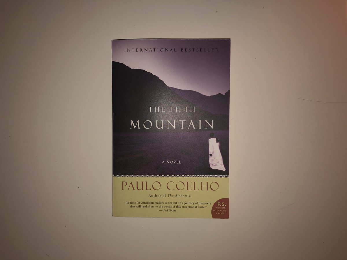 6. The Fifth Mountain by Paulo Cohelo Page Count: 256 (1,719 total)Began: January 22nd Finished: January 25th