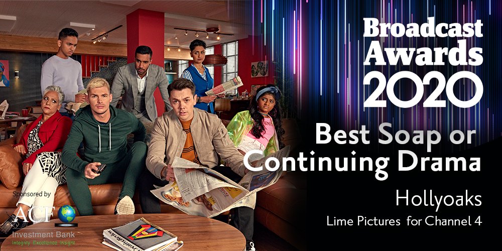 Our next award is for Best Soap or Continuing Drama, sponsored by ACF Investment Bank, and the winner is <a href="/Hollyoaks/">Hollyoaks</a> a <a href="/LimePictures/">Lime Pictures</a> production for <a href="/Channel4/">Channel 4</a> #Hollyoaks #BroadcastAwards