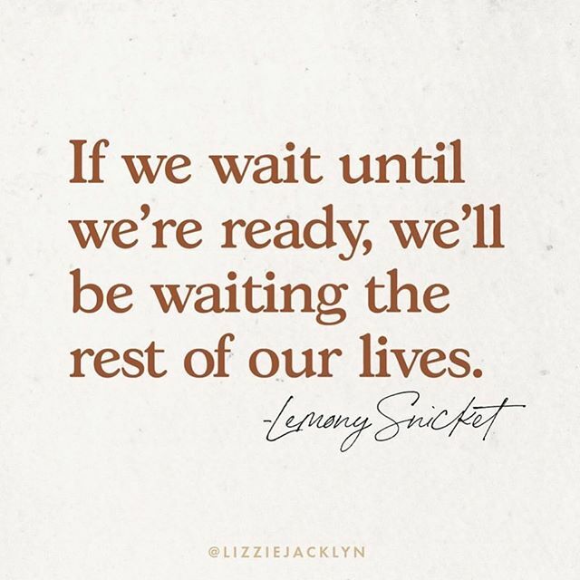 don’t waste any more time waiting. take the risk, book the flight, start the business 
#gobeherethoughts 
rg <a href="/lizziejacklyn/">Lizzie</a> ift.tt/2S18PMl