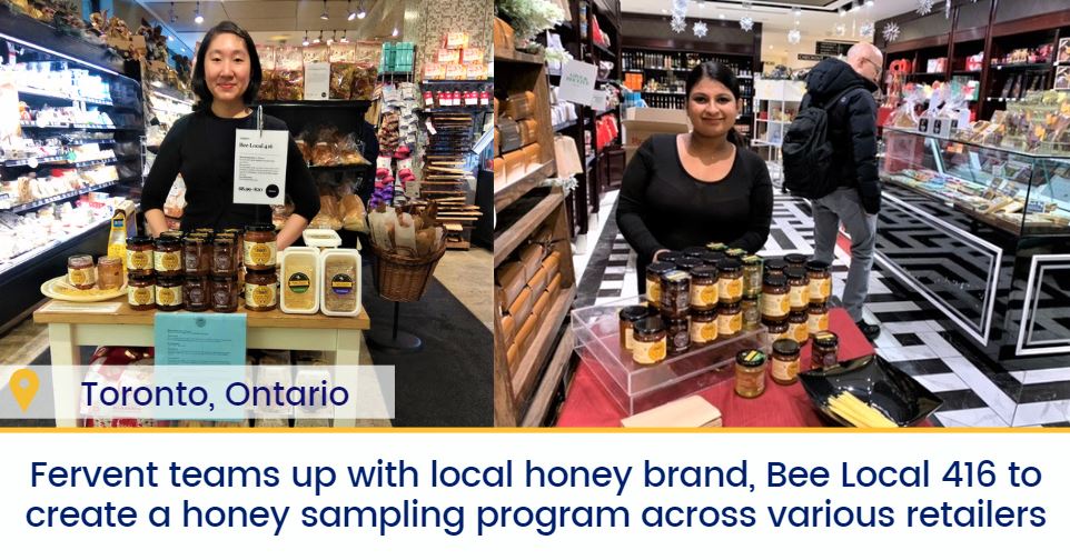 FerventEvents's tweet image. Sampling a sustainable holiday gift! Fervent teamed up with local honey brand Bee Local 416 to create a honey #samplingprogram, perfect for holiday gifting. 🍯Brand ambassadors distributed samplings of the different honey products at retail locations in the GTA. #productsampling