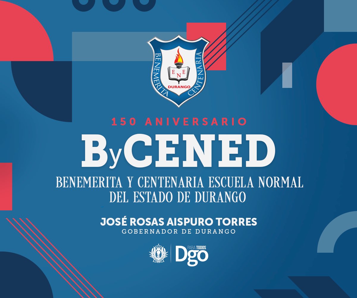AispuroDurango's tweet photo. Felicito con mucho aprecio a la 
#ComunidadNormalista de #Durango hoy en el 150 aniversario de la fundación del Instituto de Niñas, antecedente de lo que hoy es la Benemérita y Centenaria Escuela Normal del Estado de Durango @BycenedOficial ¡Enhorabuena!
#OrgulloDuranguense https://t.co/100SxKIjDu