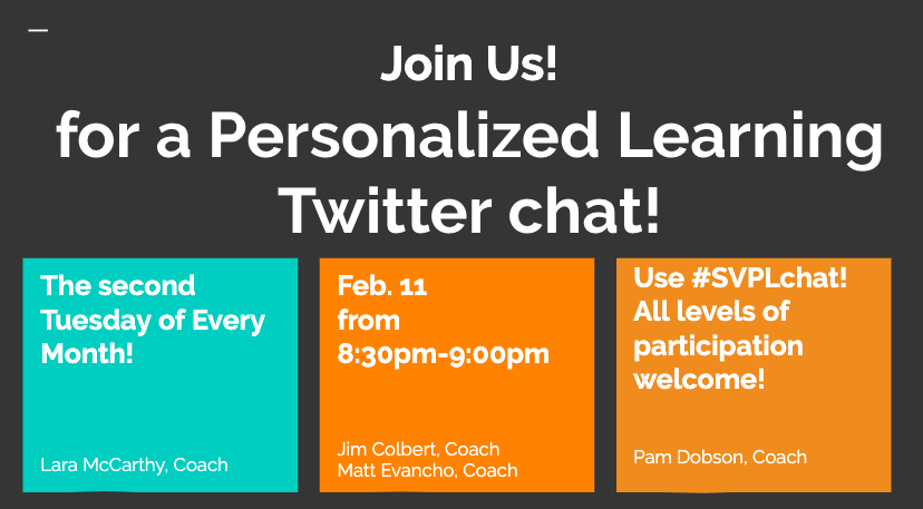 Join us for our next Personalized Learning Twitter Chat!
@SauconValleyMS @SauconValleyHS @SauconvalleyES @pamdobs @coache86 @colbej @CheddarLynn @cynthia_motter @TamaraGary5 @JamesPDeegan @Doc_Kristine @supermusicraig @TomHalcisak @MrSakelarides @AmyBraxmeier