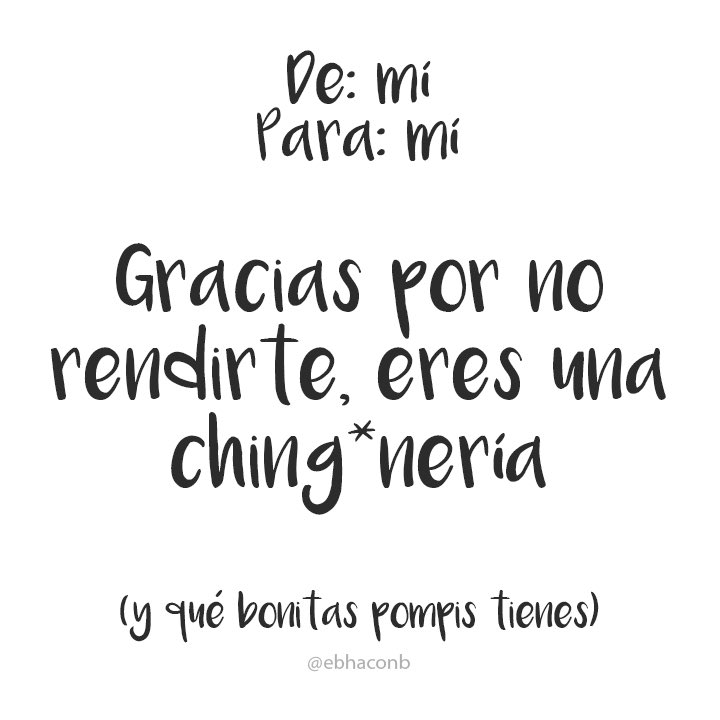 EbhaConB's tweet photo. ¿Ya te hablaste bonito hoy? 🥰
Dedícate un tiempo del día para decirte cosas fregonas, porque si tú no te las dices no sé quién te las va a decir. Si tú no te las dices entonces ni tú te la crees y si tú no te la crees ¿quién te la va a creer? #PlaticaBonitoContigo https://t.co/jEpG5GUx2H
