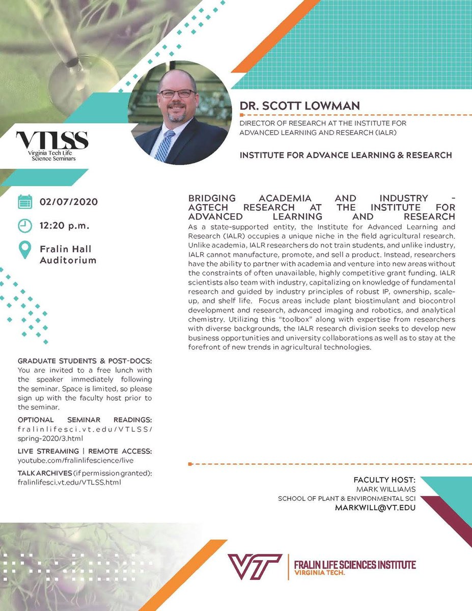 This week's VTLSS speaker is Dr. Scott Lowman, the director of research at the @IALR. He will be speaking about how the IALR bridges the gap between academia and industry in the field of agricultural technology 🌱⚙️ The event will be held this Friday, February Seventh at 12:20pm in The Fralin Auditorium.