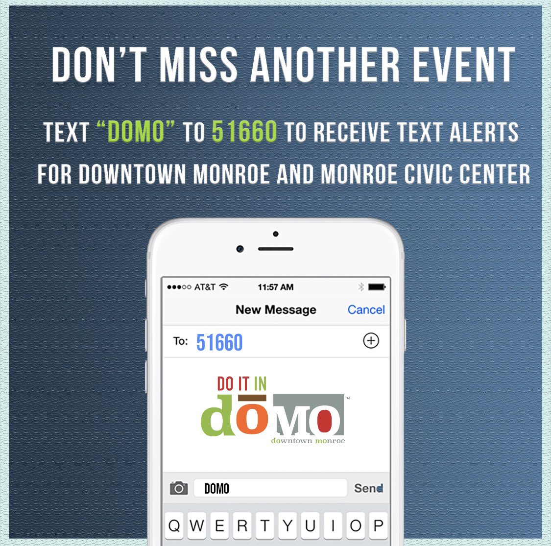 downtownmonroe's tweet photo. Sign up for our text club to make sure you never miss out 📲#doitindomo https://t.co/4sB0WTnxbC