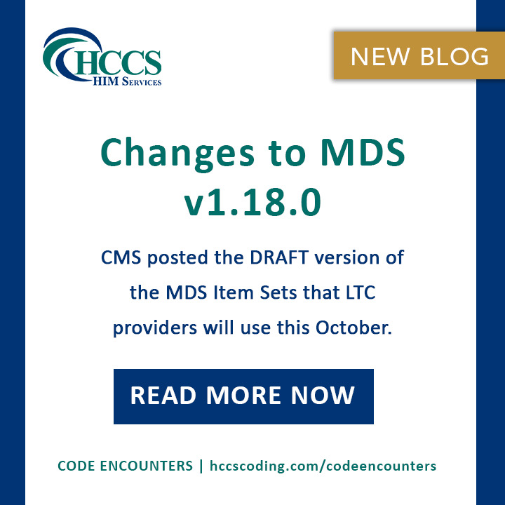 HCCSCoding's tweet image. Make sure you’re ready for these changes to the MDS v1.18.0 taking effect this October 1, 2020. Read all about it now on our blog: hccscoding.com/codeencounters…

#CodeEncounters #HIMcommunity