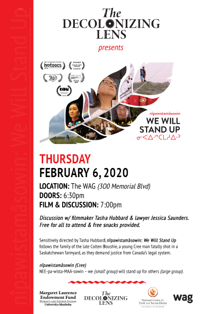UMArtsFaculty's tweet photo. Would you like to go to a movie this Thurs?
The Decolonizing Lens presents nîpawistamâsowin:We Will Stand Up. 
Follow the family of Colton Bushie, &amp; their journey demanding justice from the Cdn legal system after his murder. 
FYI: These screenings can fill up fast 
#umanitoba 1/2 https://t.co/jPlCGaIQhm