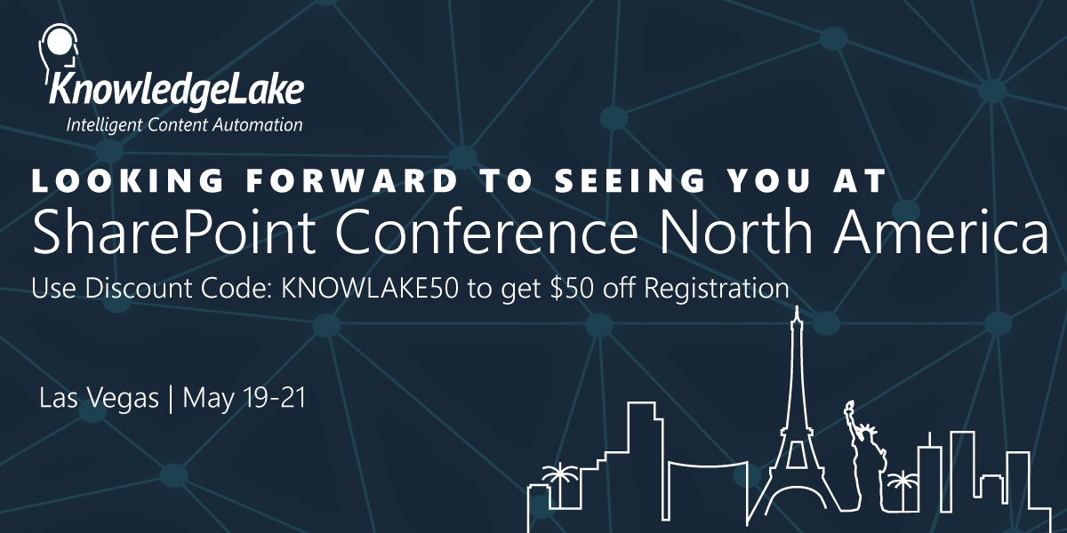 jenniferbirdsel's tweet photo. Looking to attend SharePoint Conference North America in Vegas this spring? Use our sponsor code to save $50 on registration! Look forward to seeing you there! #intelligentcontentautomation #SPCNA #MSPartner #Microsoft #knowledgeLake #Azure #contentservices https://t.co/n7t97gII1e