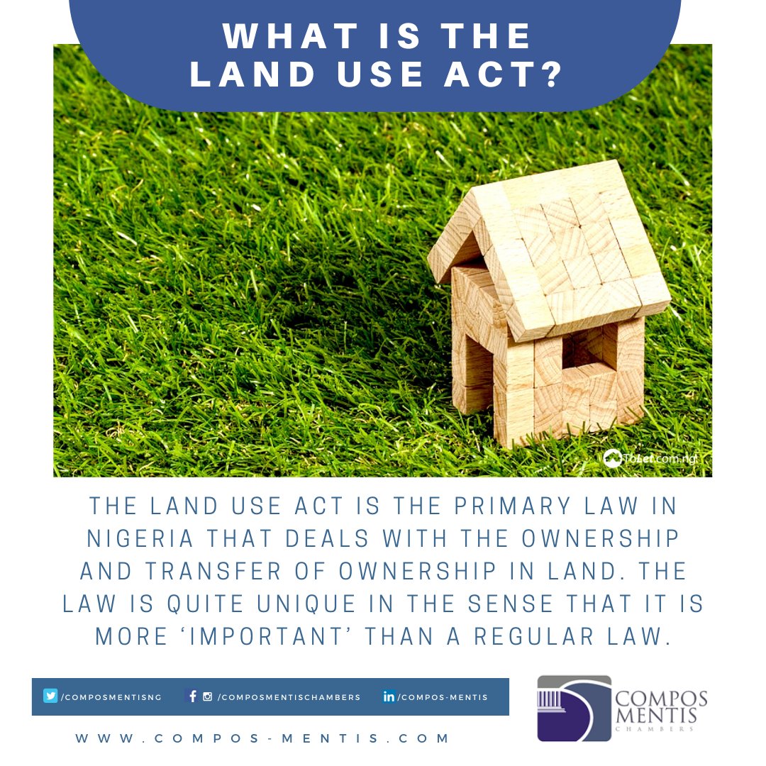 Compos Mentis Legal Practitioners on Twitter "The Land Use Act is the
