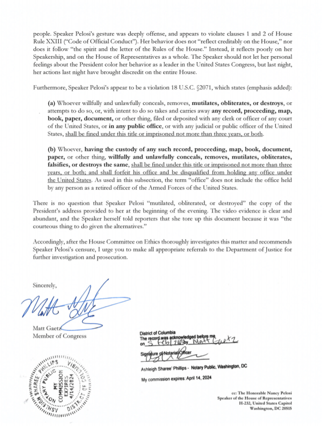 FmrRepMattGaetz's tweet image. BREAKING: I'm filing an ethics complaint against @SpeakerPelosi for destroying @realDonaldTrump's State of the Union speech.

Her conduct was beneath the dignity of the House, and a potential violation of law (18 USC 2071).

Nobody is above the law. She must be held accountable.