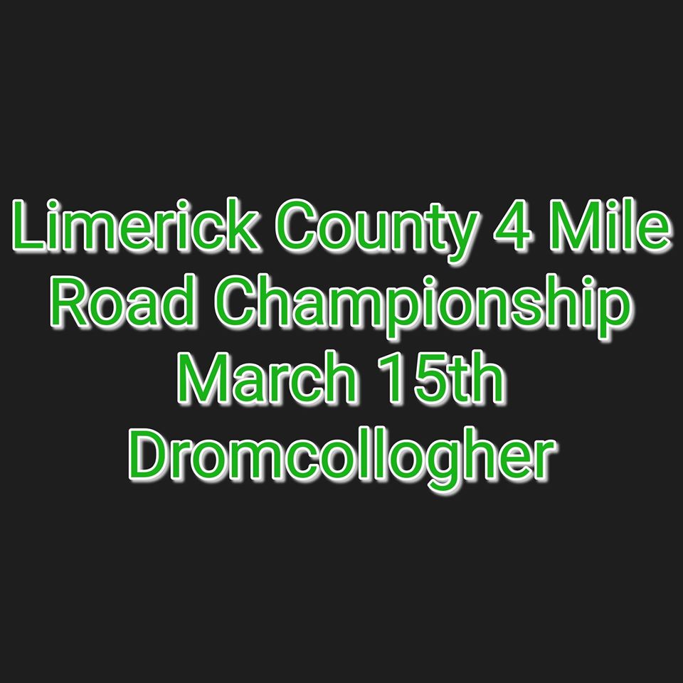 This year's County 4 mile Road Championship will be hosted by West Limerick AC and will have the same route as the 4 Mile Dromcollogher RR that takes place during the Dromcolllogher Festival every summer. tough but fair course