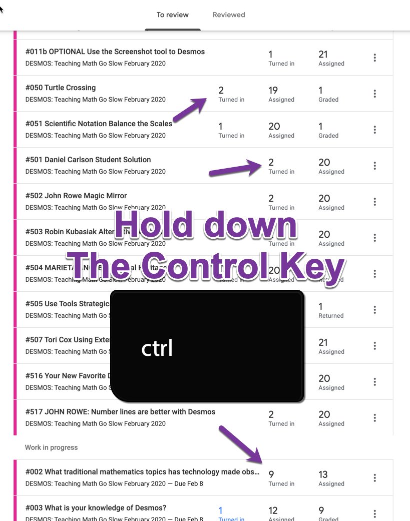 I'm zipping through the #googleClassroom ToDo page. I hate the "Turned in" not to be ZERO! Hold down the Control Key and click on all the Turned in numbers. Opens in another tab.   #googleEDU