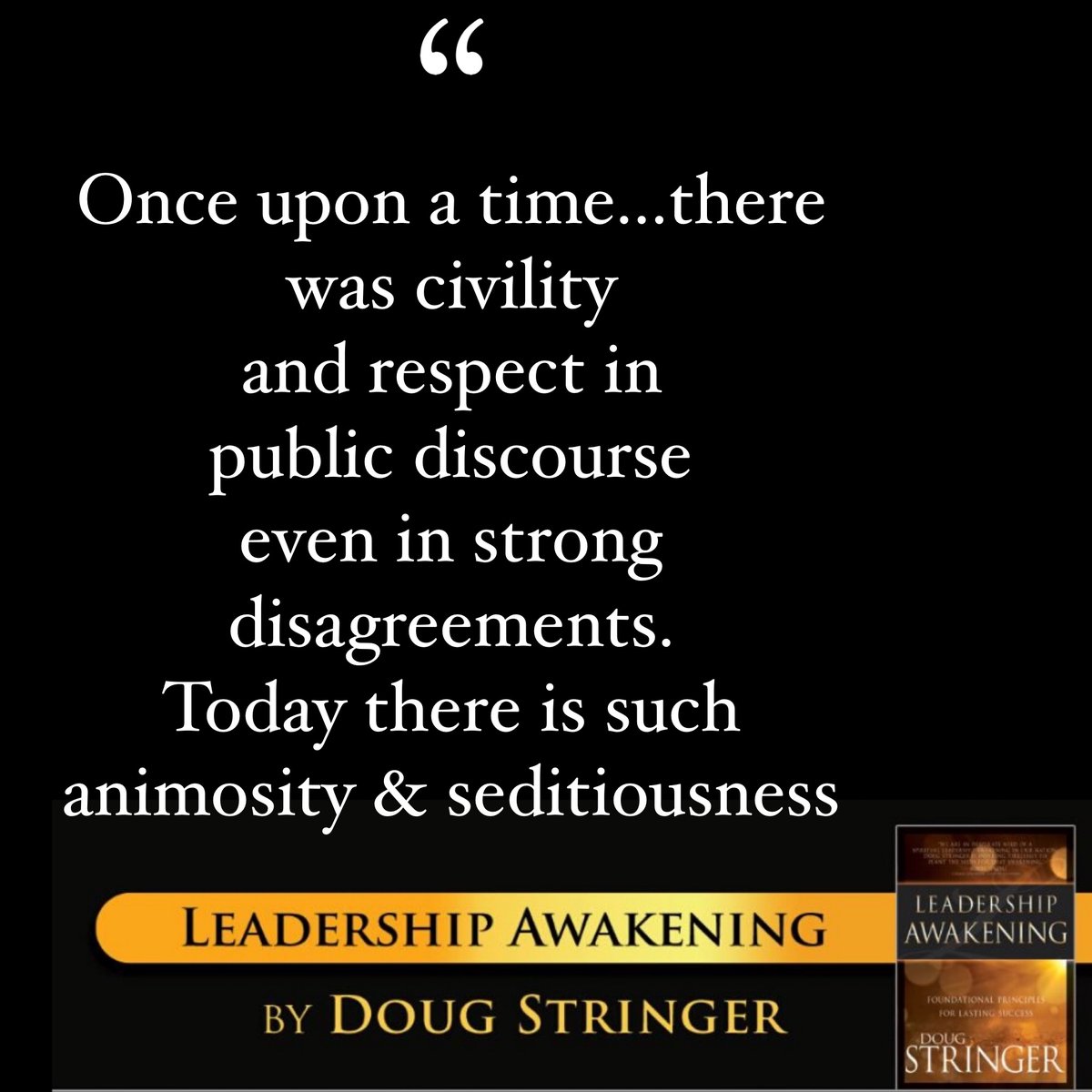 Doug Stringer On Twitter Once Upon A Time There Was Civility