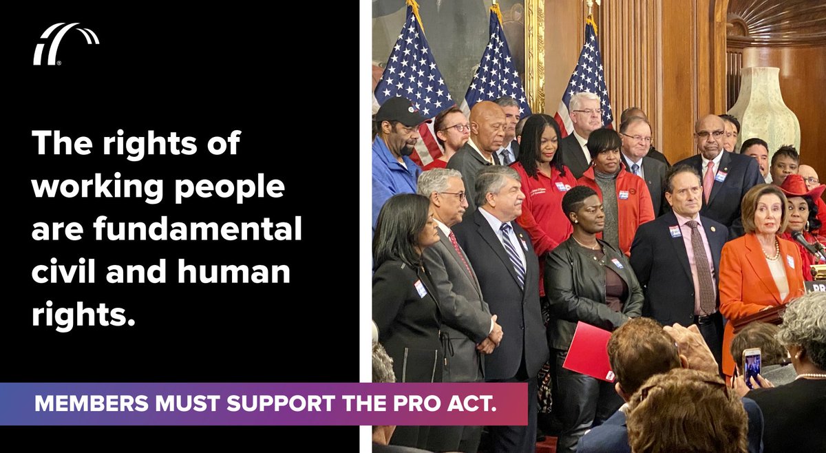 Graphic says "The rights of working people are fundamental civil and human rights. Members must support the PRO Act." The right side of the graphic shows an image of a press conference where members of Congress and advocates spoke out in support of the PRO Act, which the House will vote on tomorrow.