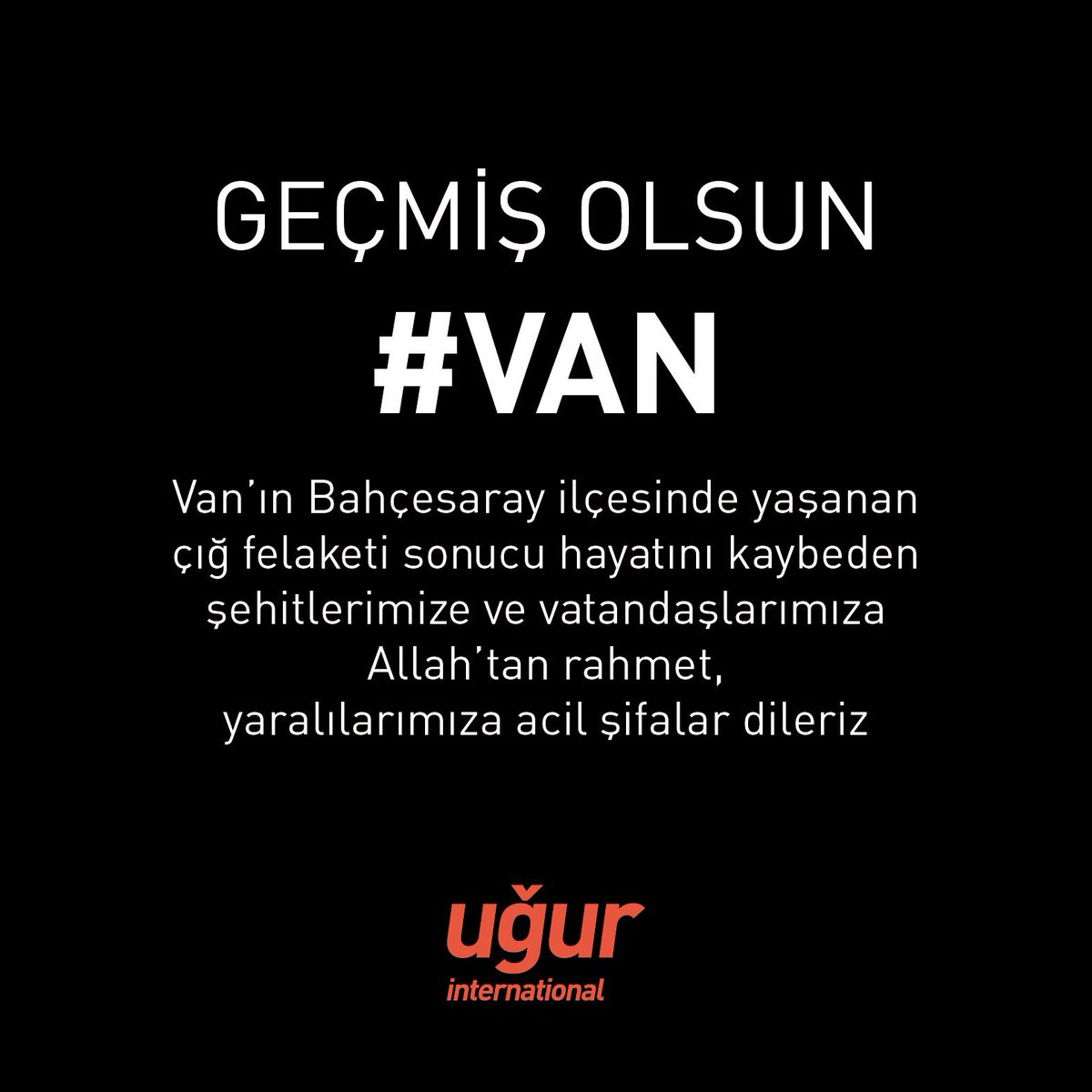 Van’ın Bahçesaray ilçesinde yaşanan çığ felaketi sonucu hayatını kaybeden şehitlerimize ve vatandaşlarımıza Allah’tan rahmet, yaralılarımıza acil şifalar dileriz.