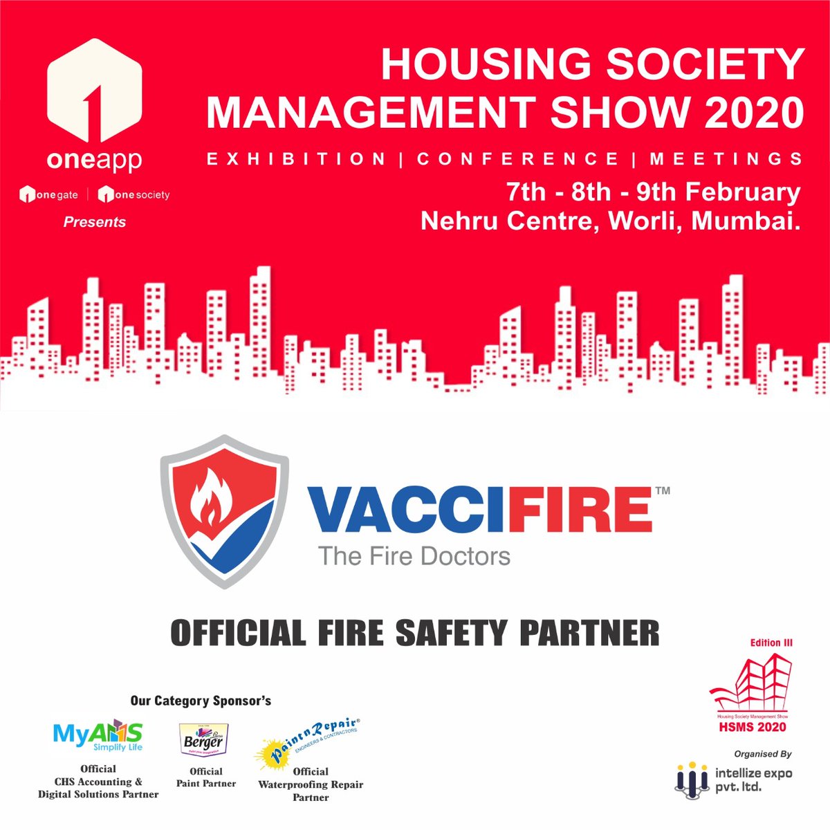 HSMS_2020's tweet photo. HSMS 2020 would proudly like to welcome our Official Fire Safety Partners - @Vaccifire​ - The Fire Doctors. 

To register for HSMS 2020 which is from 7th to 9th Feb in Mumbai, visit: https://t.co/pfMr9b5fGb

#HSMS #HousingManagement #BetterLiving #SocietySolution https://t.co/8lutkDEcyT