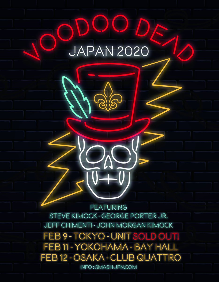 SMASHjpn's tweet photo. ⚡️JAPAN 2020
【VOODOO DEAD】
ft, #SteveKimock #GeorgePorterJr. #JeffChimenti & #JohnKimock
\ \ 東京公演 SOLD OUT!//
開催まもなく!ぜひお見逃しなく!
#VOODOODEAD
2/9 (Sun) Tokyo UNIT <sold out>
2/11 (Tue) Yokohama BAY HALL
2/12 (Wed) Osaka QUATTRO
https://t.co/FNOAkrHe8y https://t.co/ORpGfMLBuU