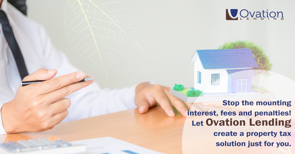Ovation Lending | Property Tax Loan | Texas