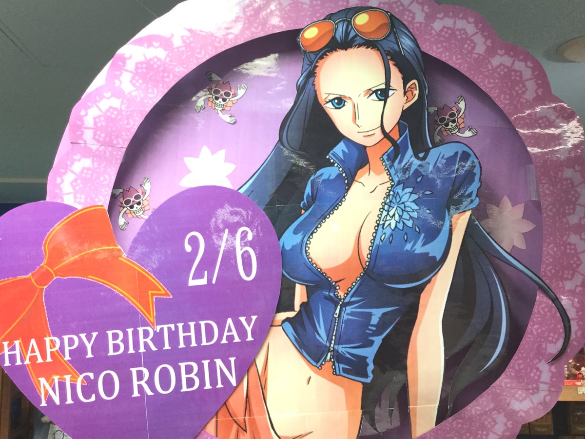 One Piece 麦わらストア名古屋店 Pa Twitter Happy Birthday 本日2月6日はロビンのお誕生日です Onepiece ワンピース ニコ ロビン ロビン誕生日おめでとう