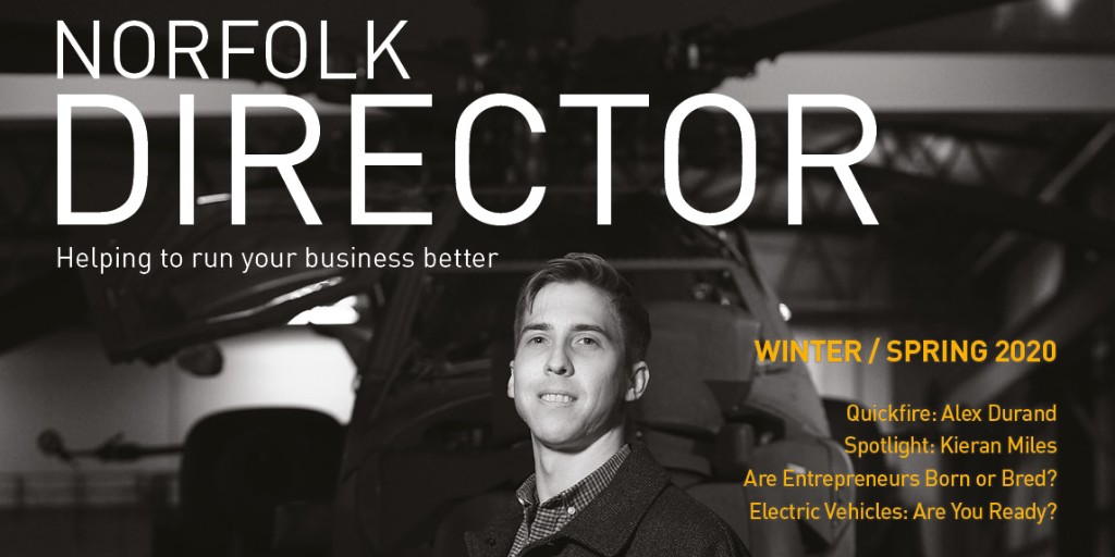 Look out for the brand new Winter/Spring Edition of <a href="/NorfolkDirector/">Norfolk Director Mag</a> magazine which is on its way to our subscribers. If you are an owner or director of a business and would like to receive future copies email hello@norfolkdirector.com