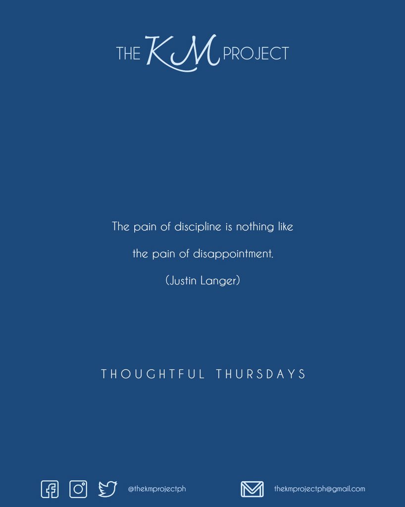 thekmprojectph's tweet photo. Thoughtful Thursdays 🦉

The pain of discipline is nothing like the pain of disappointment. (Justin Langer)

#thekmproject #owlsdivision #ThoughtfulThursday https://t.co/t4oeKkEh0d