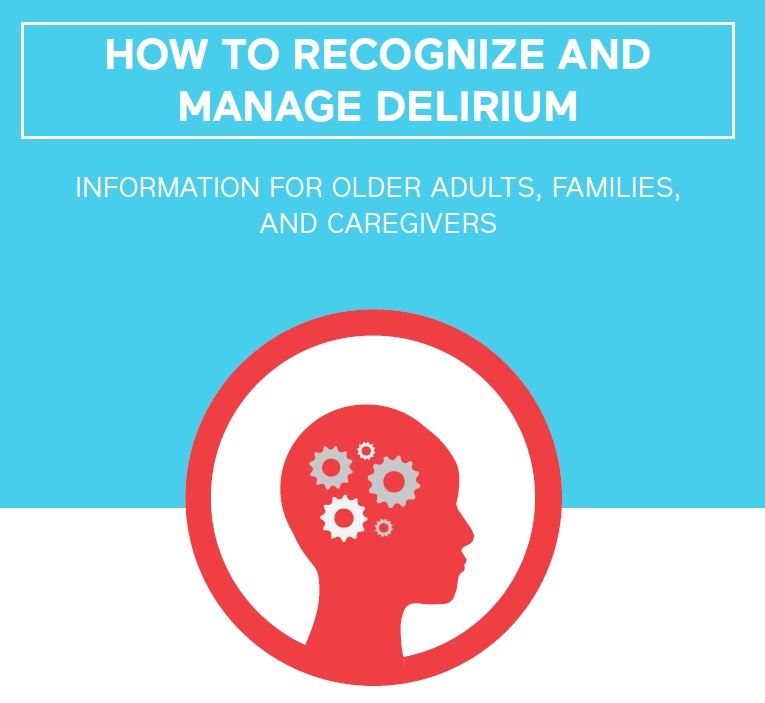 SinaiGeriatrics's tweet photo. Delirium is a sudden, temporary onset of confusion that causes changes in the way people think and behave, and can affect older adults in hospital. Read our patient pamphlet to learn how to recognize and manage it: https://t.co/mskeQPuLWK https://t.co/QlZ84FldKD