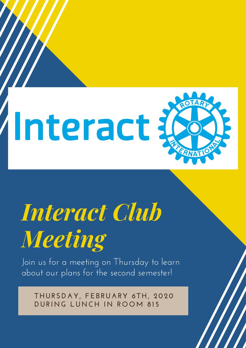 nshsinteract_'s tweet image. Join the Interact Club today for our first meeting of the semester! We will talk about many important events and community service opportunities! 💙💛📆