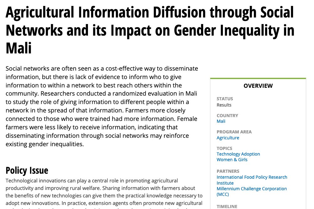 Research findings from <a href="/_AndrewDillon/">Andrew Dillon</a> &amp; <a href="/LoriBeaman/">Lori Beaman</a> w/IPA in Mali -  Using existing social networks to share information about best farming practices is often seen as an effective way to spread knowledge cheaper and faster. And it did ... for men.
Summary:
poverty-action.org/study/agricult…