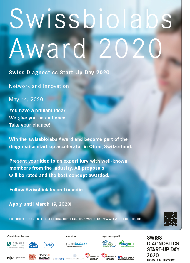 Take the chance to win CHF 5'000 with your brilliant idea in the diagnostic sector. 

Apply for the Swissbiolabs Award 2020 and present your business idea at the Swiss Diagnostics Start-Up Day on May 14, 2020. 
#diagnostics #startup