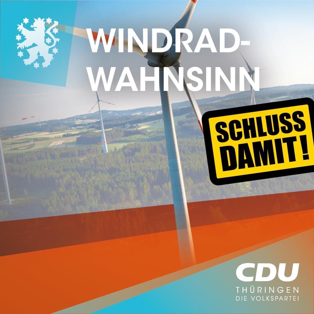 Da bald #Neuwahlen anstehen in Thüringen, hier schon vorsorglich folgender Hinweis.

<a href="/MikeMohring/">Mike Mohring</a>, Landesvorsitzender <a href="/cdu_thueringen/">CDU in Thüringen</a> und Fraktionschef der <a href="/cdu_fraktion_th/">CDU-Fraktion im Thüringer Landtag</a> hat im letzten Wahlkampf ernsthaft folgende Wahlwerbung gemacht:

"WINDRAD-WAHNSINN - SCHLUSS DAMIT!" 🤡🤯