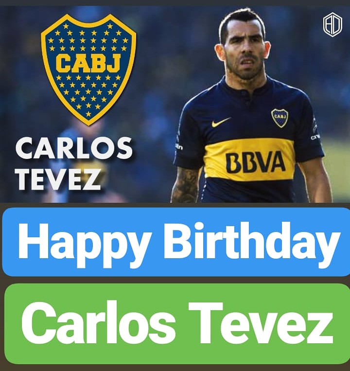 Happy Birthday
Carlos Tevez  