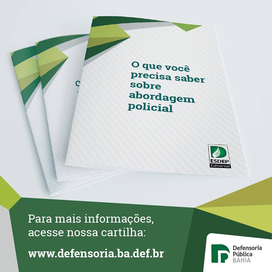 DefensoriaBahia's tweet photo. Nossa cartilha sobre abordagem policial está disponível no nosso site! 

Acesse e saiba quais são seus direitos e deveres em situações com essa:
https://t.co/9VOC2wUTRa https://t.co/2c65qi8YTQ