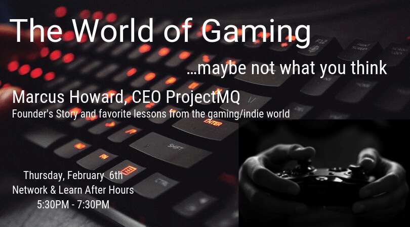 The World of Gaming…maybe not what you think!
Feb 6 @ 5:30pm - 7:30pm

Join us tonight to hear Marcus Howard, CEO of ProjectMQ multimedia search engine for “indie” video games, talk shop. station2innovation.com/event/gaming-m… #gaming #Bradenton #TechTalk #Entrepreneur