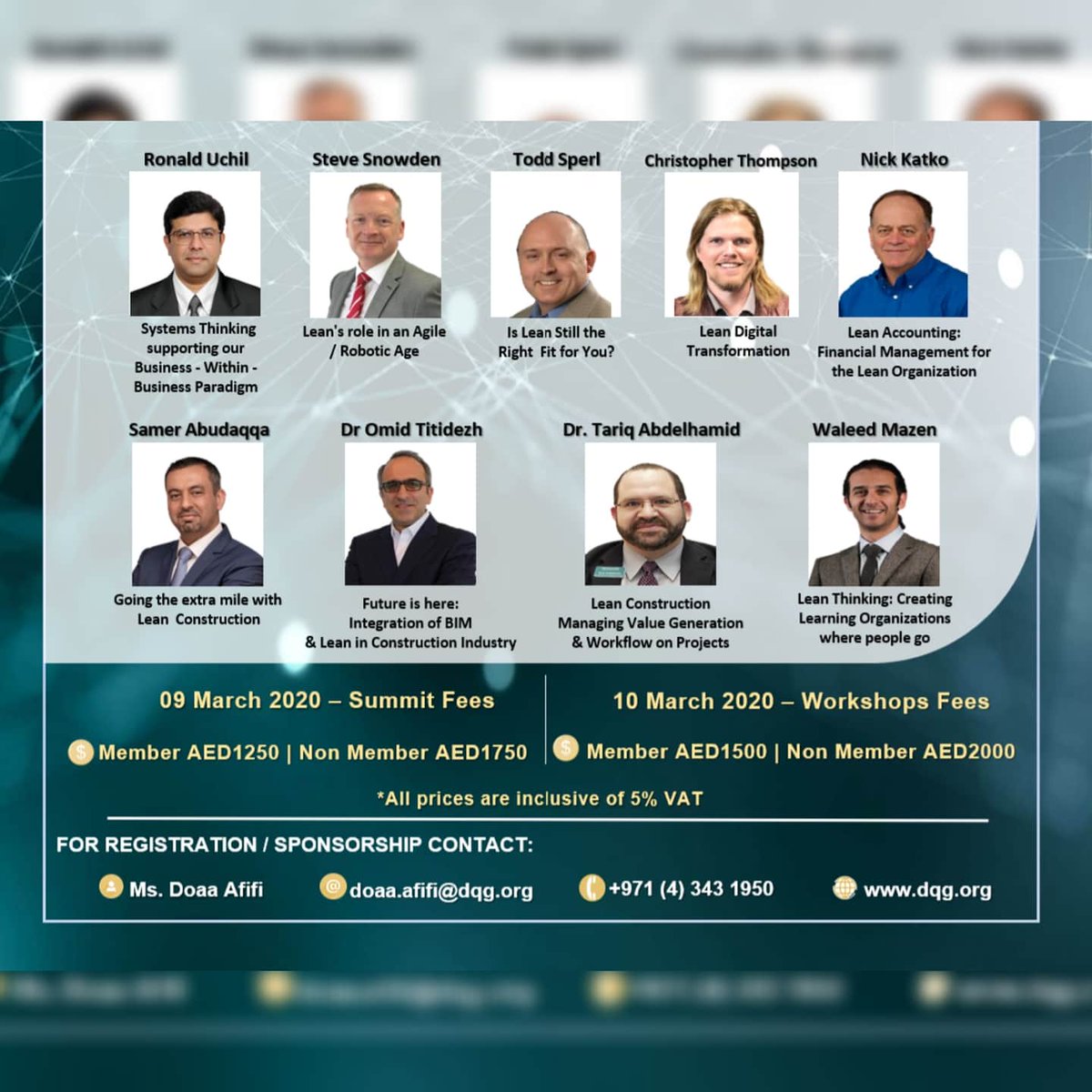 DQGonline's tweet photo. #DQG in association with #LeanGulfInstitute is pleased to announce Lean Summit in #Dubai on 9 & 10 March 2020.
For Registration & Sponsorship contact Doaa Afifi doaa.afifi@dqg.org, 056 545 7408 #LeanSummit #LeanGulfSummit #LeanSummit2020 #Golean #learning #inspire #sponsorship https://t.co/ZrdbvhZu11