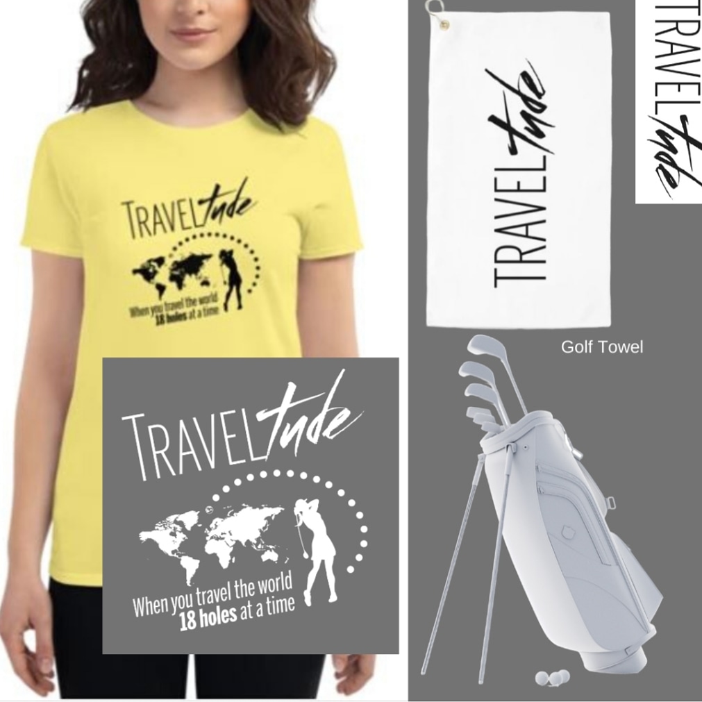 Traveltude is when you travel the world, 18 holes at a time. This tee and golf towel is perfect for those who love hitting the greens. #TT2020 #traveltudes #lifestyleapparel #lifestyleaccessories #farmooretravel #tshirt #tees #travel #travelbug #vacation #onthegreens