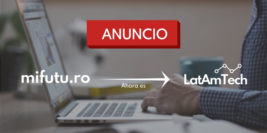 ⚠️ Anuncio ⚠️
Buscamos reflejar de mejor manera lo que hacemos en nuestro día a día, es por eso que anunciamos que ahora

<a href="/mifutu_ro/">ex-mifutu.ro</a> pasa a llamarse @latamtechla 

Con foco en capacitar, incentivar y difundir tecnologías transformadoras en LatAm 🌎