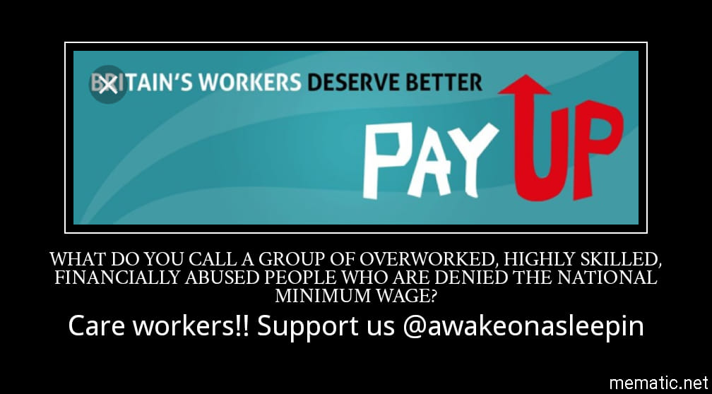 jshannontreacy's tweet photo. The National Minimum Wage was supposed to be the bare minimum that an employer could pay their staff.........
except if you work within the care sector. that is! #awakeonasleepin #socialcarefuture #ExemptfromNMW https://t.co/aysBme7uUI