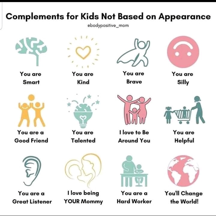 There are several benefits to praising your children on characteristics other than their appearances :) 

These compliments can improve self-esteem, increase intrinsic motivation to achieve and build perseverance for future tasks <3 

deansrathfamily.ie