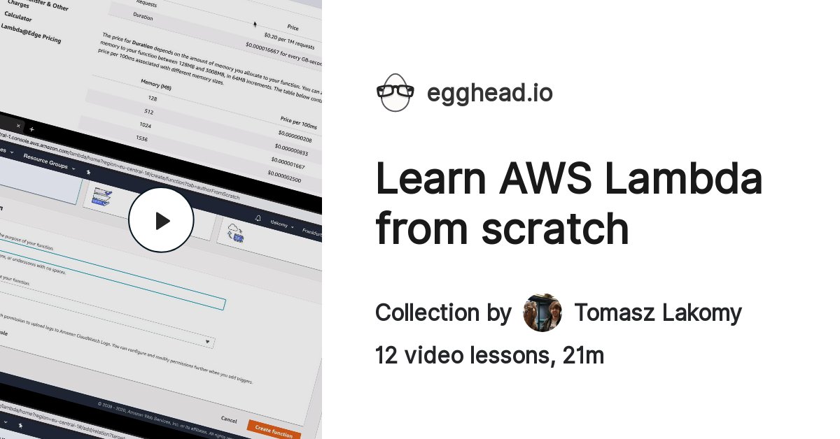 MoesifHQ's tweet image. #TutorialThursday 🎓
Learn AWS Lambda from Scratch
An @eggheadio video course by @tlakomy
buff.ly/393ereH