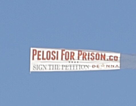 Pelosi for Prison banner flying over San Francisco