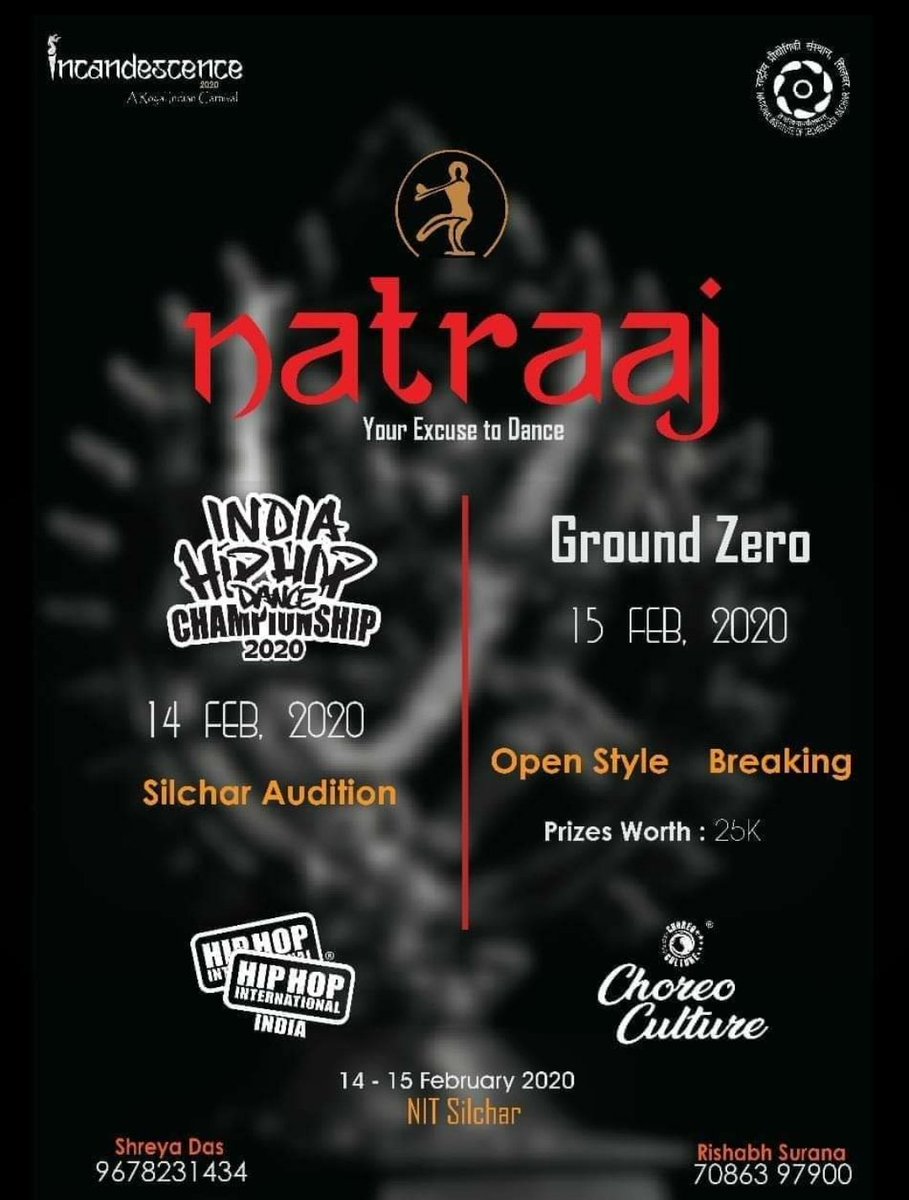 IncandNITS's tweet photo. ***NATRAAJ***
Natraaj, the annual dance module of Incandescence is back, and it's the biggest it has ever been.

The details of the events under the Natraaj module, are as follow : 
1. HIP-HOP INTERNATIONAL Silchar Audition 
2. GROUND ZERO 

Prizes worth 25k to be won! https://t.co/Afnk1enMGv